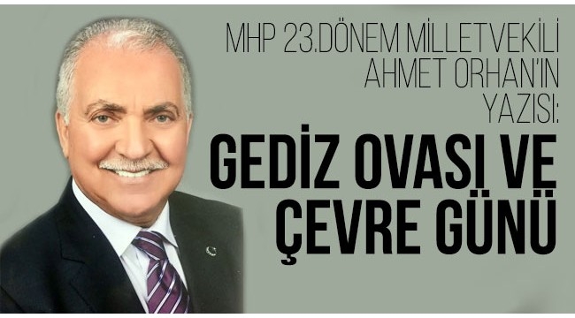 'Gediz Ovası ve Çevre Günü'