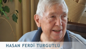 Hayırsever Hasan Ferdi Turgutlu yaşamını yitirdi