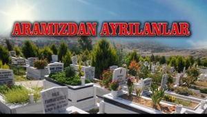 Aramızdan Ayrılanlar