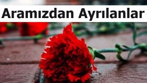 Aramızdan ayrılanlar