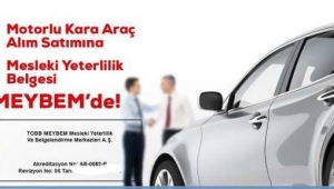 TOBB MEYBEM, İkinci El Araç Alım Satım İşlemlerine Standart Getiriyor 