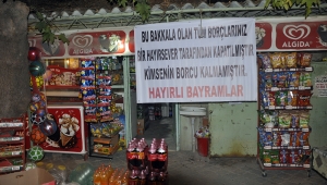 Bakkalların veresiye defterini satın alıp onlarca kişinin borcunu ödediler