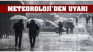 Meteoroloji yine uyardı. Kuvvetli Yağışlara Dikkat!