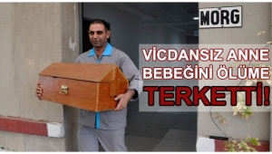 Turgutlu'da poşete sarılı bebek cesedi bulundu