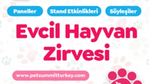 Pet Summit Turkey  için Geri Sayım Başladı!