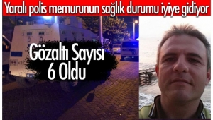 Yaralı polis memurundan sevindiren haber!