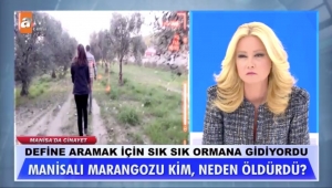 Müge Anlı’da gündem yine Manisa!