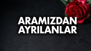 Aramızdan Ayrılanlar
