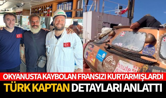 Türk Kaptan, Film Gibi Operasyonun Detaylarını Anlattı