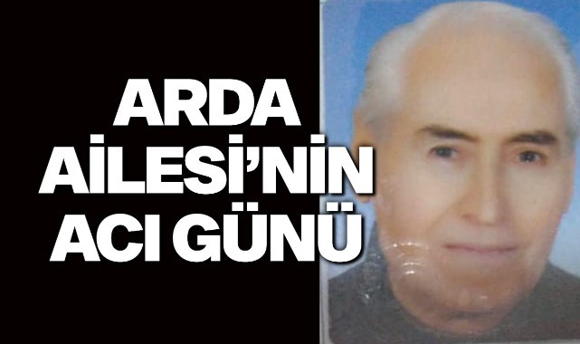 Arda Ailesinin Acı Günü