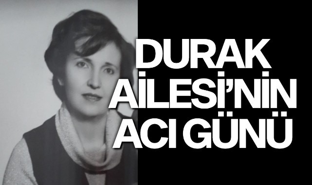 Durak Ailesinin Acı Günü