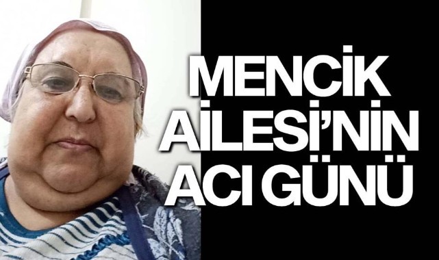 Mencik Ailesinin Acı Günü