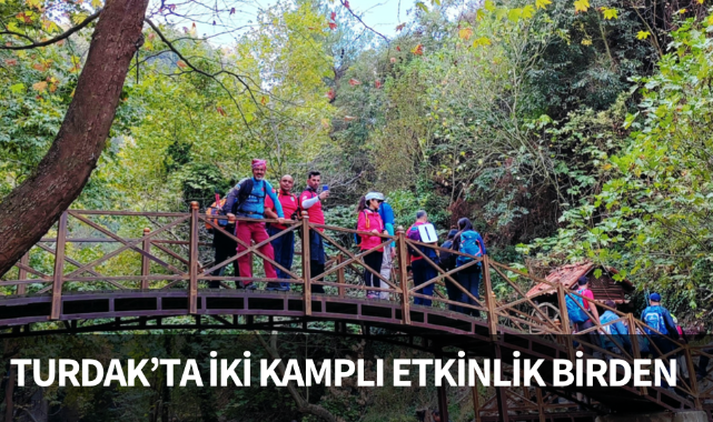 TURDAKta iki kamplı etkinlik birden