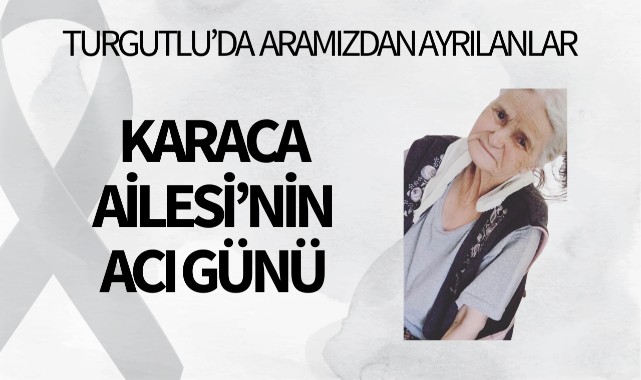 Karaca Ailesinin Acı Günü