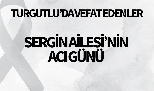 Sergin Ailesinin Acı Günü