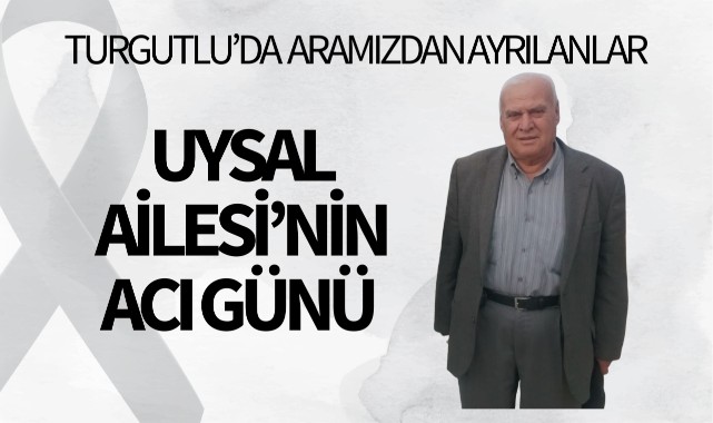 Uysal Ailesi’nin Acı Günü