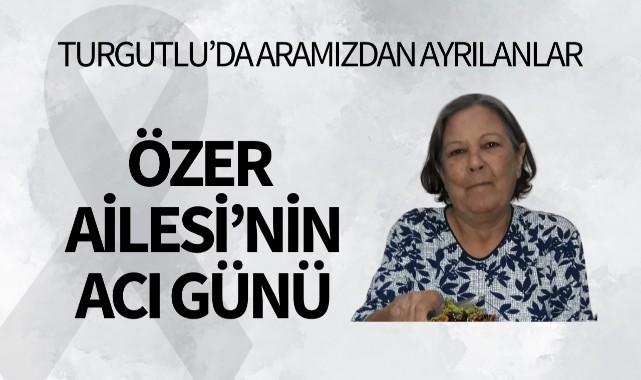 Özer Ailesinin Acı Günü