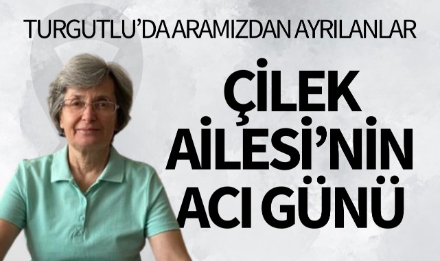 Çilek Ailesinin Acı Günü