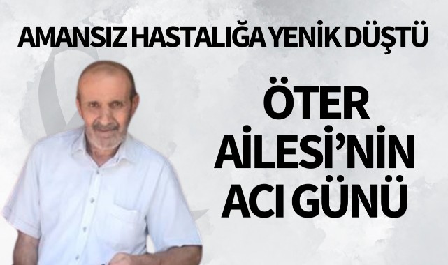 Öter Ailesinin Acı Günü
