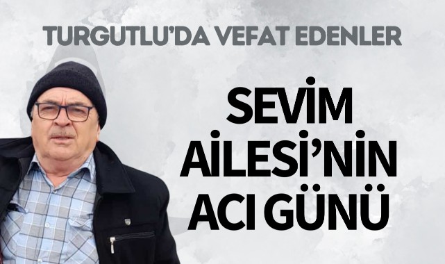 Sevim Ailesinin Acı Günü