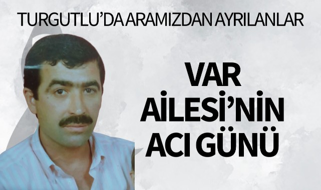 Var Ailesinin Acı Günü