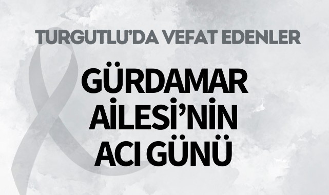 Gürdamar Ailesinin Acı Günü