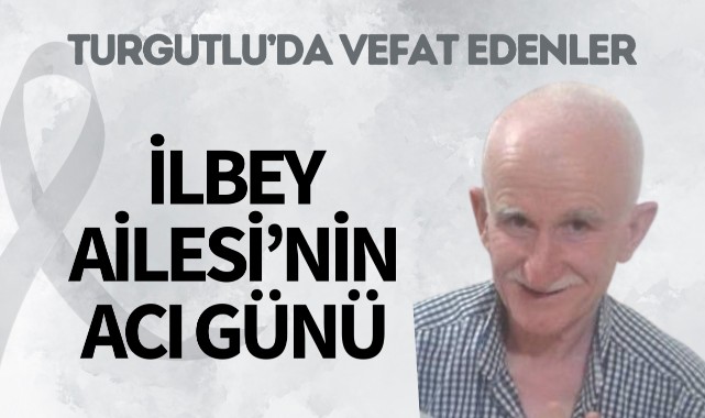 İlbey Ailesinin Acı Günü