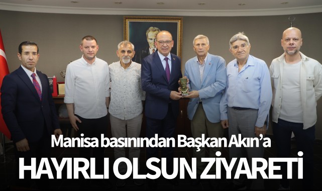 Manisa basınından Başkan Akına hayırlı olsun ziyareti