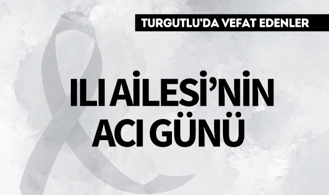 Ilı Ailesinin Acı Günü