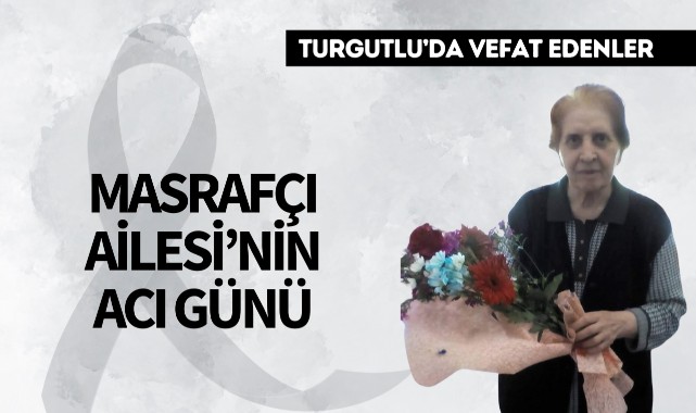 Masrafçı Ailesinin Acı Günü