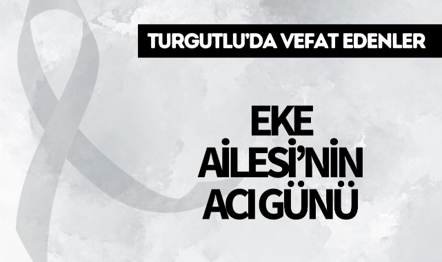 Eke Ailesinin Acı Günü