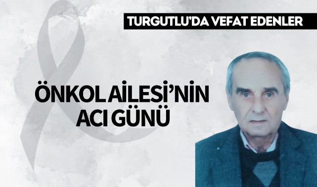 Önkol Ailesinin Acı Günü