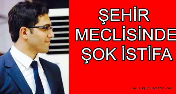 Şehir Meclisinde şok istifa