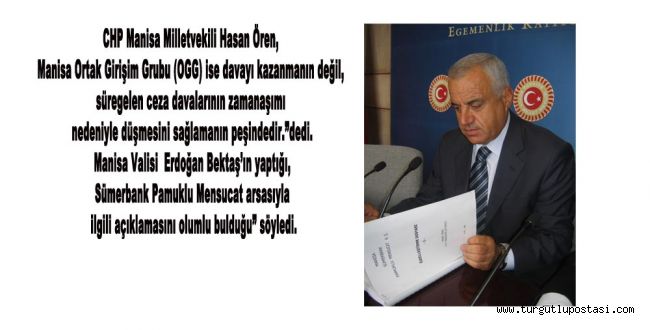 Tek dileğimiz “Manisa’nın malı, Manisalının olsun.”